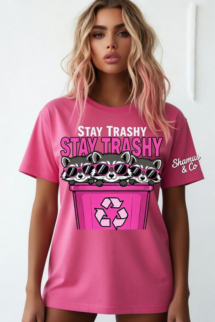 Stay Trashy Collection