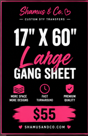 Large DTF Gang Sheet by Shamus & Co, measuring 17" by 60", displayed with printed design on a flat surface.