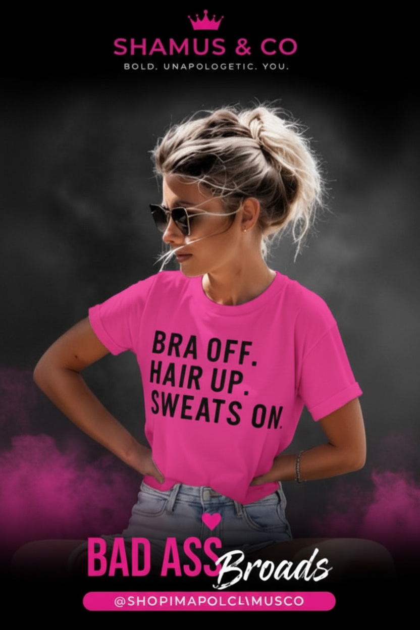 Bra_Off_Hair_Up_Sweats_on_Tee PINK 