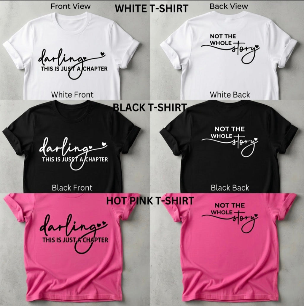 White, black, and pink t-shirts with text on front and back views.
