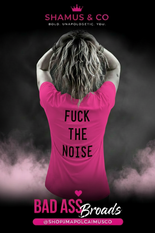 FUCK the NOISE Hot pink Tee