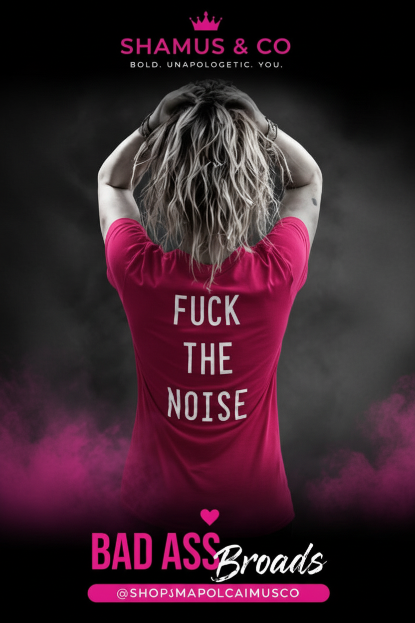 F*** the Noise Pink Tee