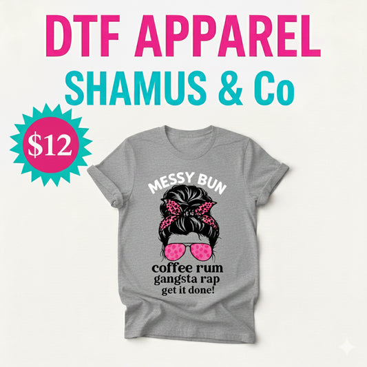 Messy Bun * Coffee Run * Gangsta Rap - Shamus & Co 