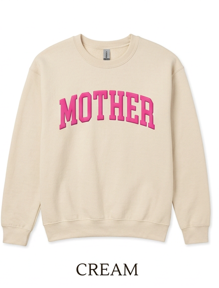 Beige sweatshirt with 'MOTHER' in pink text on a white background