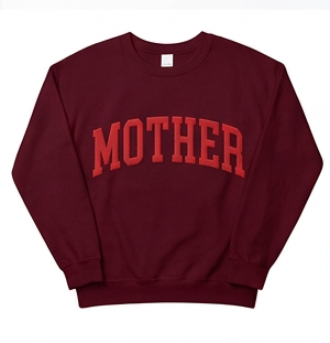 Shamus & Co "MOTHER" puff sweatshirt for adults with a 3D puff design, soft fabric, and casual fit from The Mother Collection.