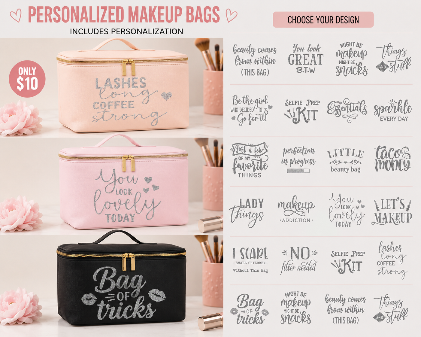 Personalized makeup bags with customizable text options on a white background.